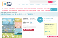 Global Vacation Rental Market 2015 - 2019