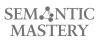 Company Logo For Semantic Mastery'