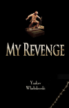 'My Revenge&quot;'