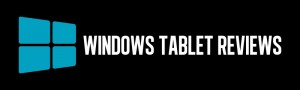 Windows Tablet Reviews'
