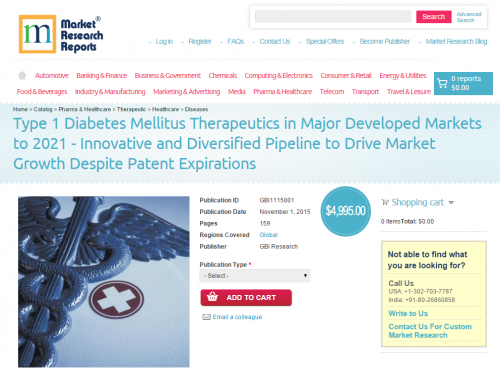 Type 1 Diabetes Mellitus Therapeutics in Major Developed'