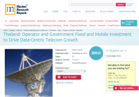 Thailand: Operator &amp; Government Fixed and Mobile Inv