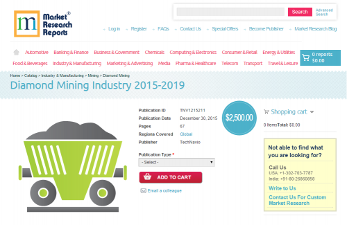 Diamond Mining Industry 2015 - 2019'