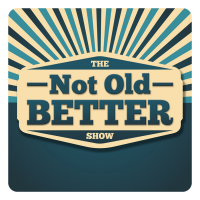 The Not Old - Better Show Logo